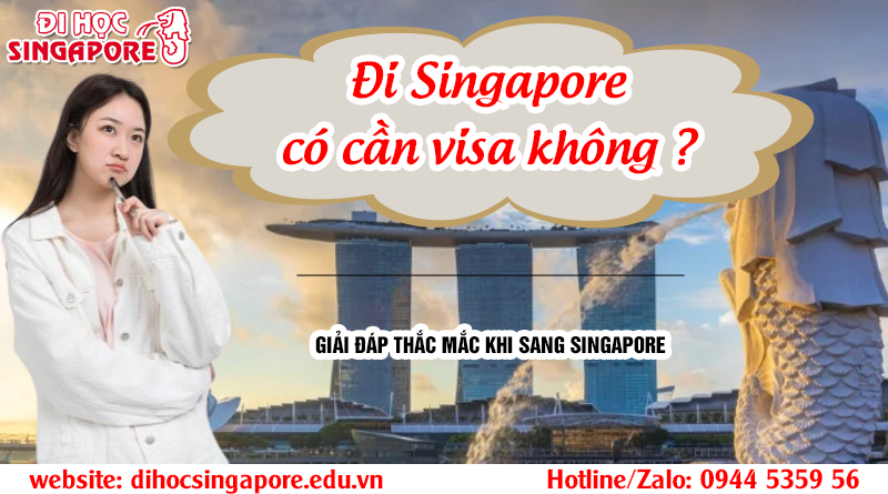 di-singapore-co-can-visa-khong-e1709533464329.png