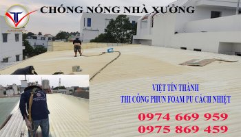 phun foam chống nóng nhà xưởng.jpg