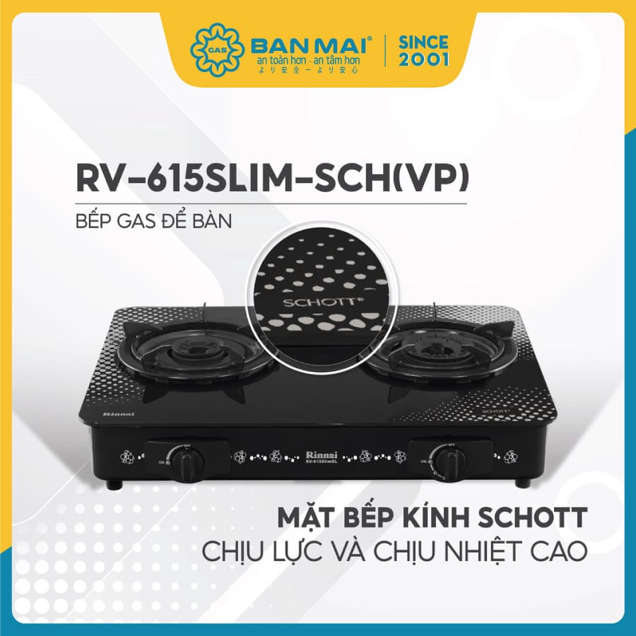 Bếp gas Rinnai RV-615Slim-SCH(VP)- mặt kính SCHOTT chịu lực chịu nhiệt tốt