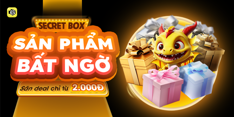 Bạn có thể mua ngay Secret Box với giá chỉ từ 99k hoặc tham gia săn deal với giá chỉ từ 2.000Đ