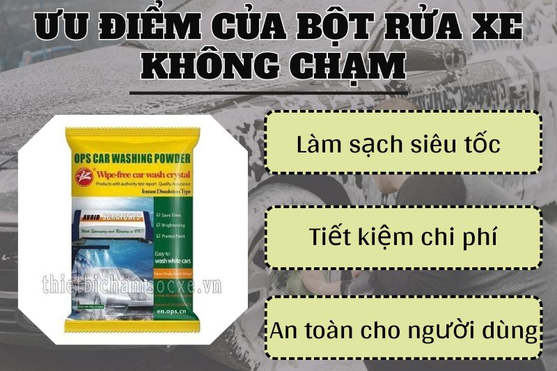 tieu-chi-danh-gia-bot-rua-xe-khong-cham