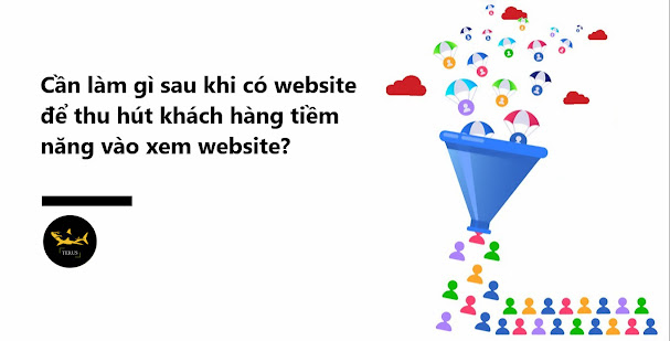 Cách để website thu hút nhiều khách hàng hơn giúp bạn tăng doanh thu nhanh chóng trong năm 2024