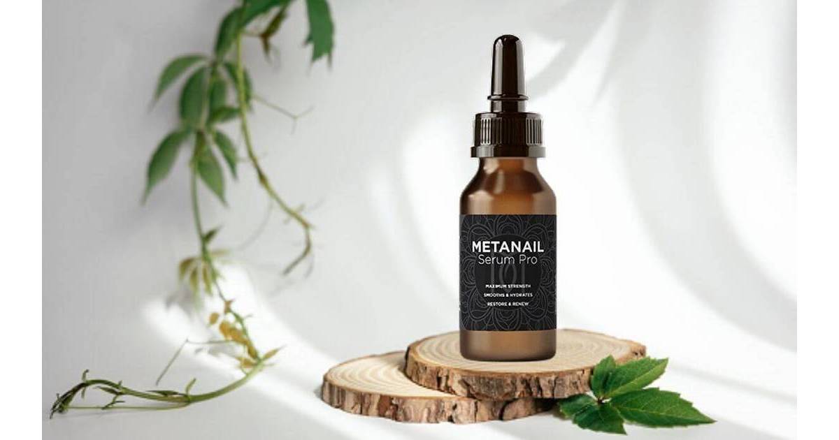 MetaNail Serum Pro Reviews: (Is It Legit?) What Are Customers Saying?  MetaNail Serum Pro Nail Health Formula Exposed! | Phillipsburg, NJ News  TAPinto